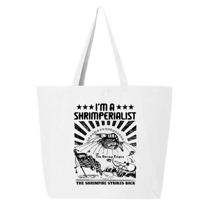 I’M A Shrimperialist The Shrimpire Strikes Back 25L Jumbo Tote