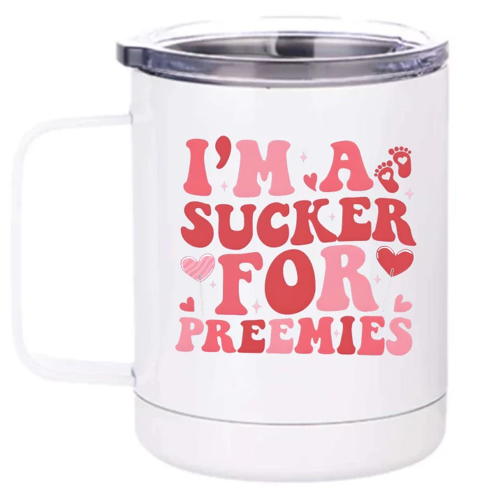 IM A Sucker For Freemies Neonatal Icu Nurse Front & Back 12oz Stainless Steel Tumbler Cup