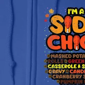 Im A Side Chick Thanksgiving Day Funny Turkey Leg Autumn Full Zip Hoodie