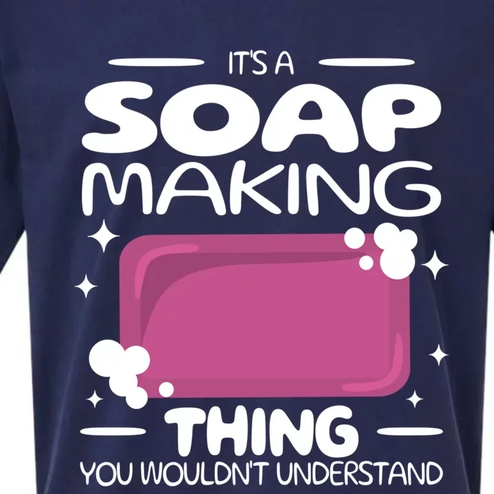 It's A Soap Making Thing Soap Maker Cute Soap Maker Gift Sueded Cloud Jersey T-Shirt