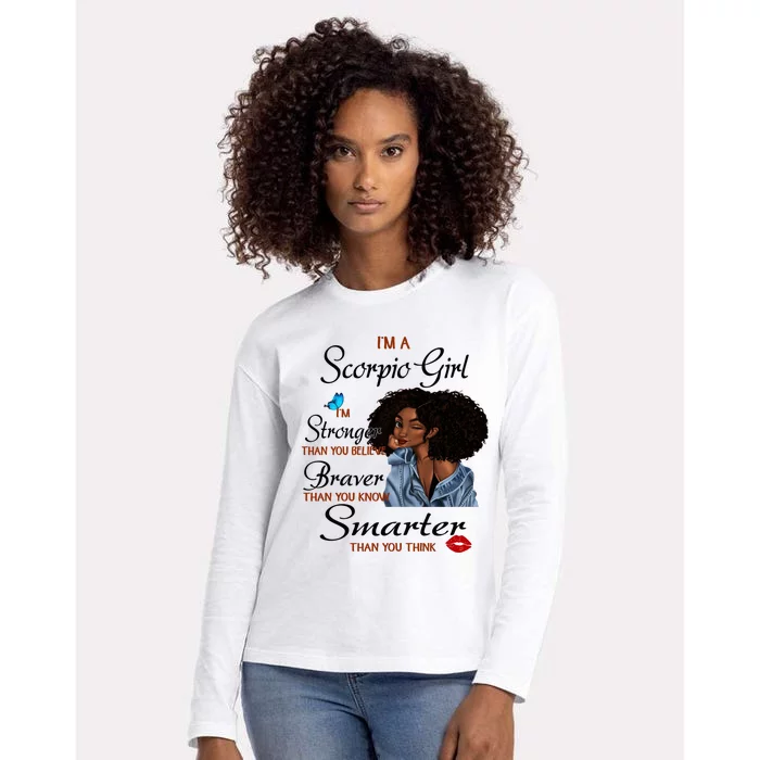 Im A Scorpio Im Stronger Than You Scorpio Birthday Gift Womens Cotton Relaxed Long Sleeve T-Shirt