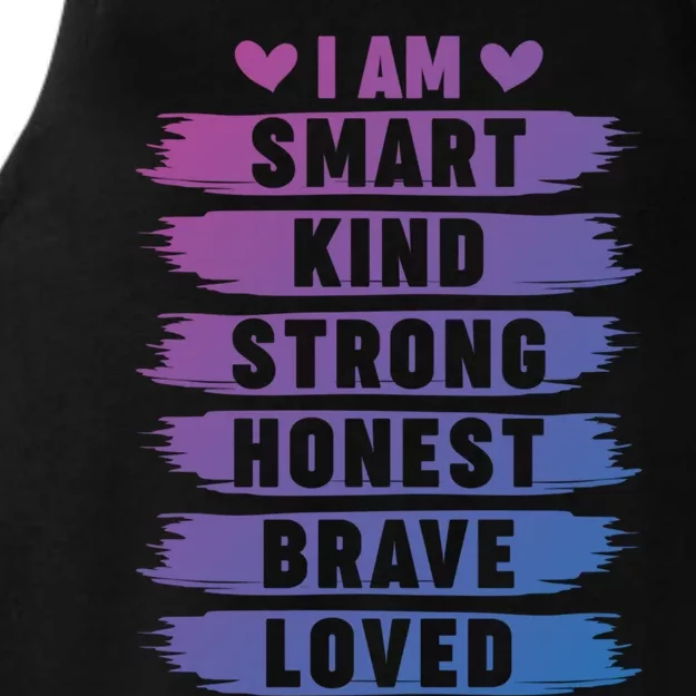 I Am Smart Kind Strong Honest Brave Inspirational Quote Gift Ladies Tri-Blend Wicking Tank