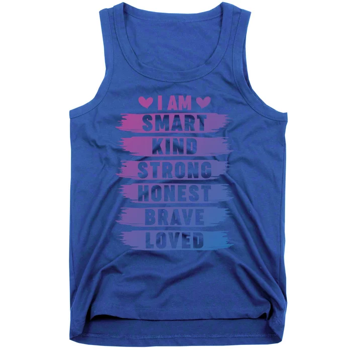 I Am Smart Kind Strong Honest Brave Inspirational Quote Gift Tank Top