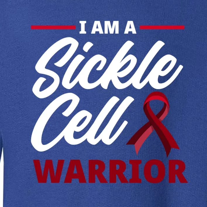 I'm A Sickle Cell Warrior Sickle Cell Anemia Awareness Gift Toddler Sweatshirt