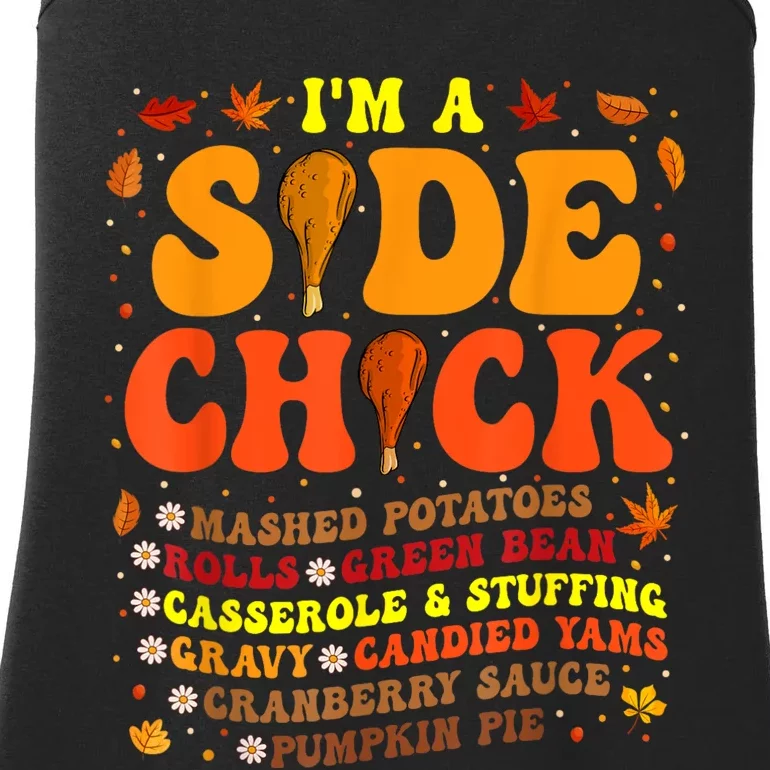 Im A Side Chick Thanksgiving Day Funny Turkey Leg Autumn Ladies Essential Tank