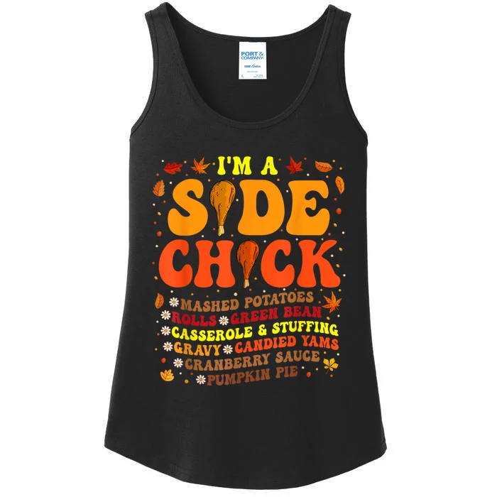 Im A Side Chick Thanksgiving Day Funny Turkey Leg Autumn Ladies Essential Tank