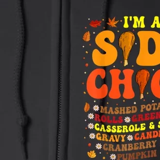 Im A Side Chick Thanksgiving Day Funny Turkey Leg Autumn Full Zip Hoodie