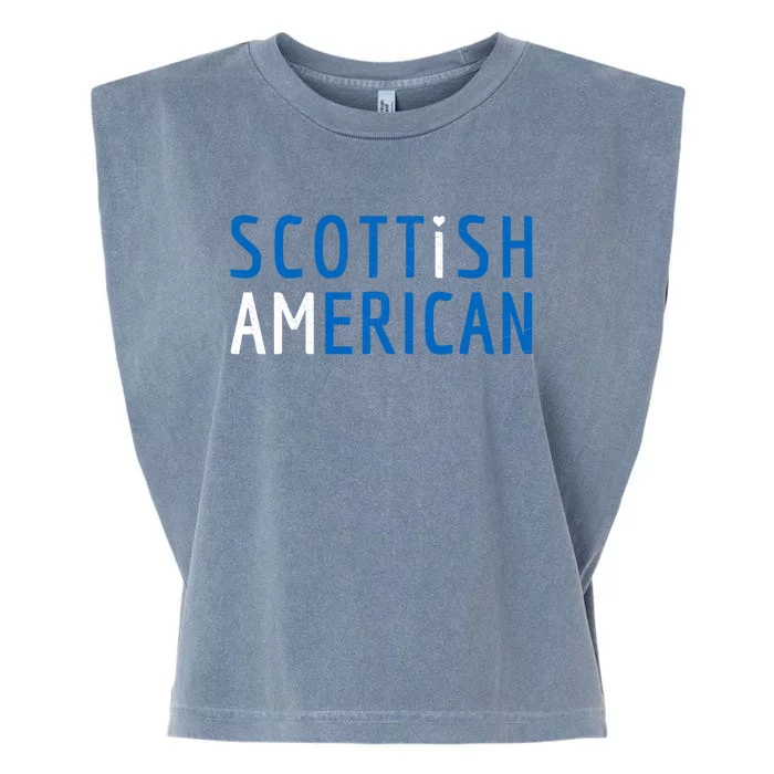 I Am Scottish American Gift Scotland And America Pride Gift Garment-Dyed Women's Muscle Tee