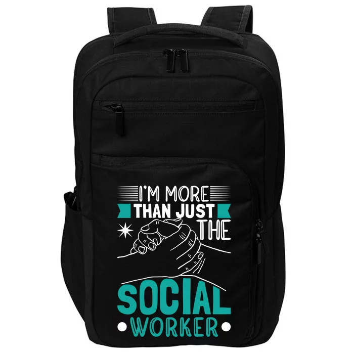 I'm A Social Worker Gift Impact Tech Backpack