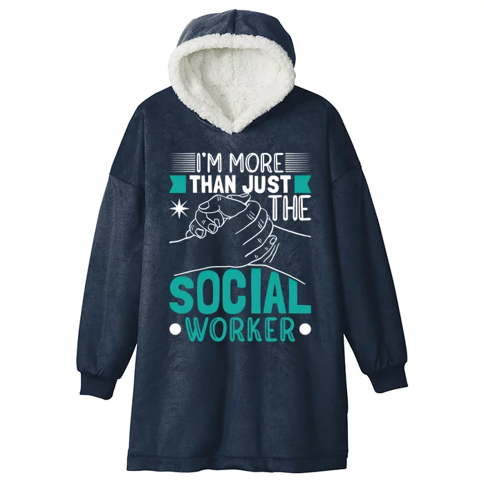 I'm A Social Worker Gift Hooded Wearable Blanket