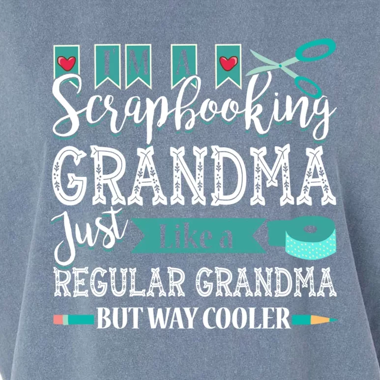 Im A Scrapbooking Grandma Great Grandma Tee For Mothers Day Gift Garment-Dyed Women's Muscle Tee