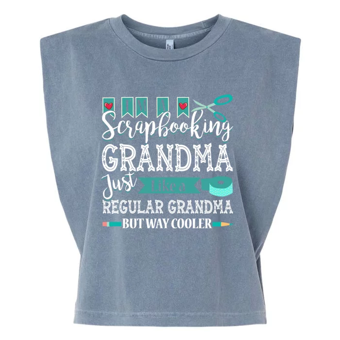 Im A Scrapbooking Grandma Great Grandma Tee For Mothers Day Gift Garment-Dyed Women's Muscle Tee