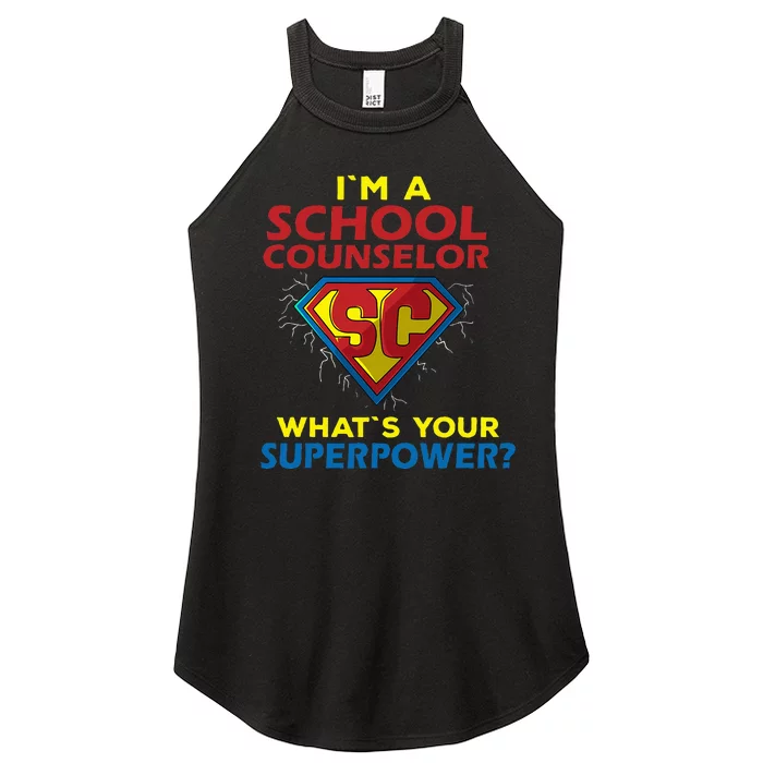 Im A School Counselor Whats Your Superpower Women’s Perfect Tri Rocker Tank