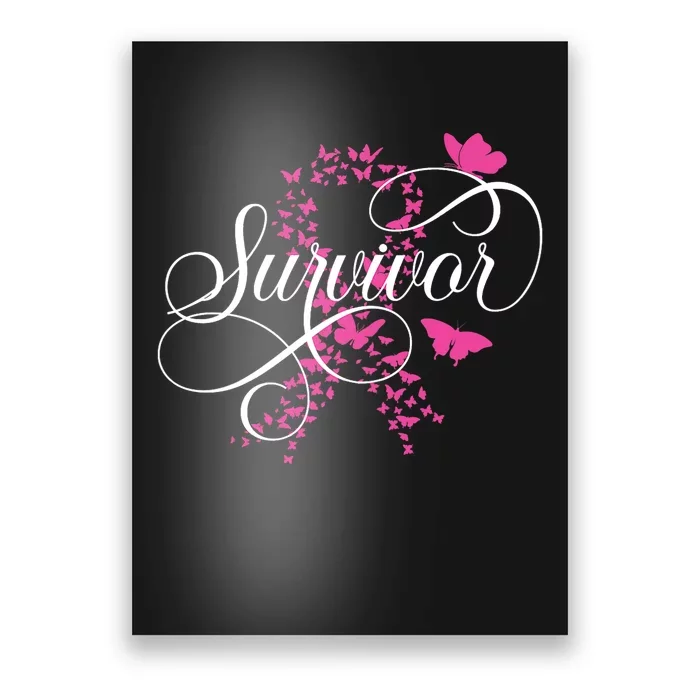 Im A Survivor Pink Butterfly Ribbon Breast Cancer Awareness Poster