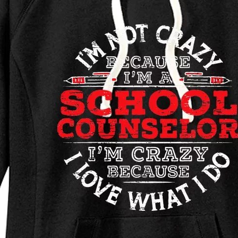 I'm A School Counselor Student Counseling Priofession Women's Fleece Hoodie