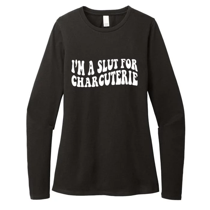 I’m A Slut For Charcuterie Womens CVC Long Sleeve Shirt