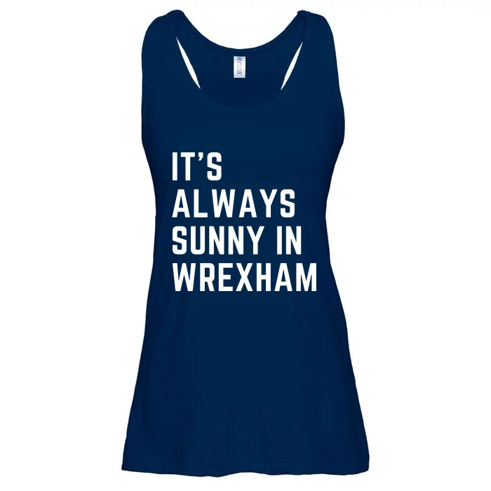 It's Always Sunny In Wrexham Ladies Essential Flowy Tank