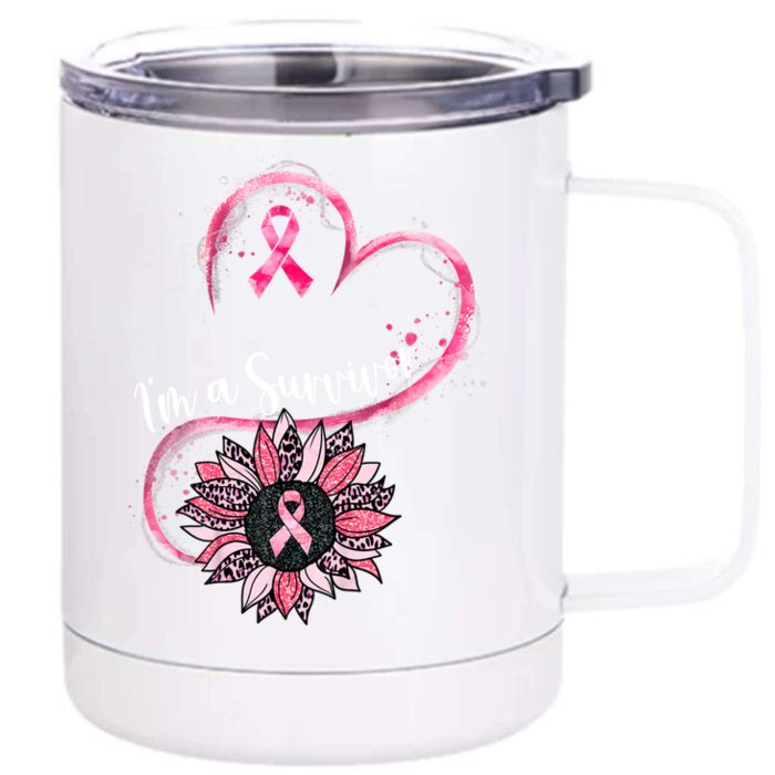 Im A Survivor Breast Cancer Awareness Sunflower Cool Gift Front & Back 12oz Stainless Steel Tumbler Cup