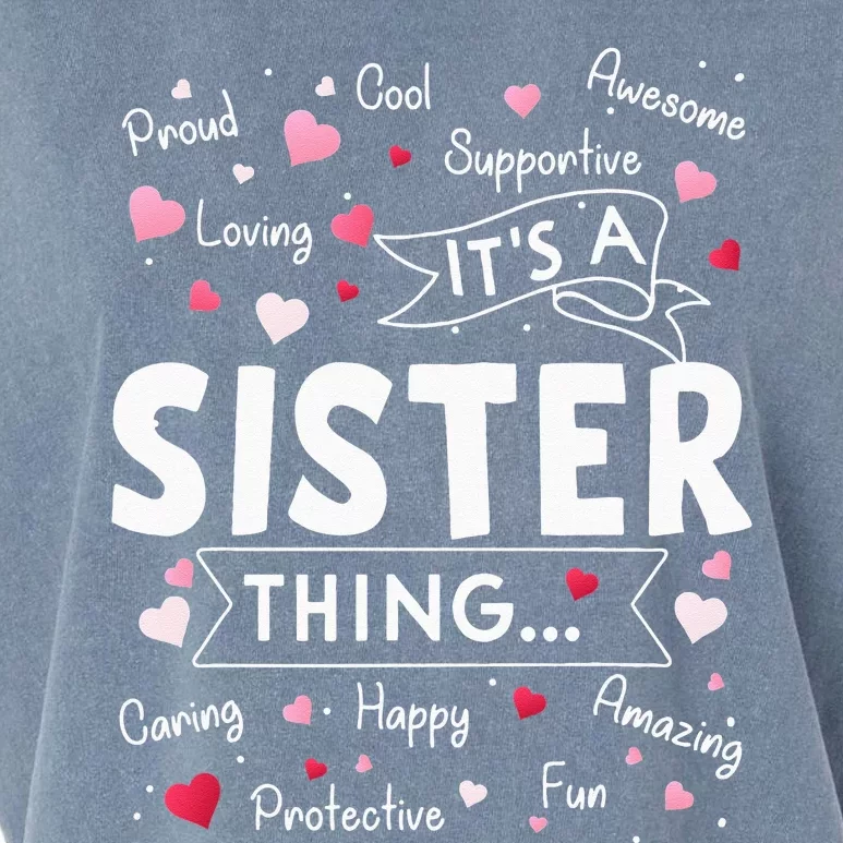 It's a Sister Thing Funny Sayings Cute Sister Mothers Day Garment-Dyed Women's Muscle Tee