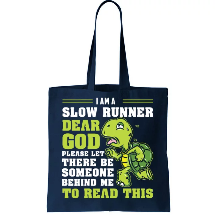 Im A Slow Runner Turtle Funny Marathon Running Run Gift Tote Bag