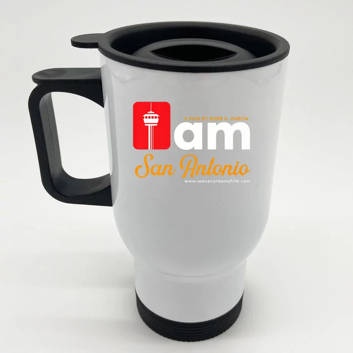 I Am San Antonio Premium Front & Back Stainless Steel Travel Mug