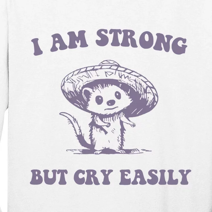 I Am Strong But Cry Easily Retro Tall Long Sleeve T-Shirt