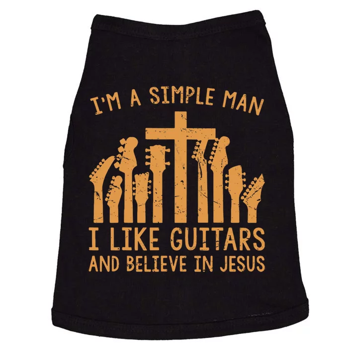 Im A Simple Man I Like Bass Guitar And Believe In Jesus Tee Doggie Tank