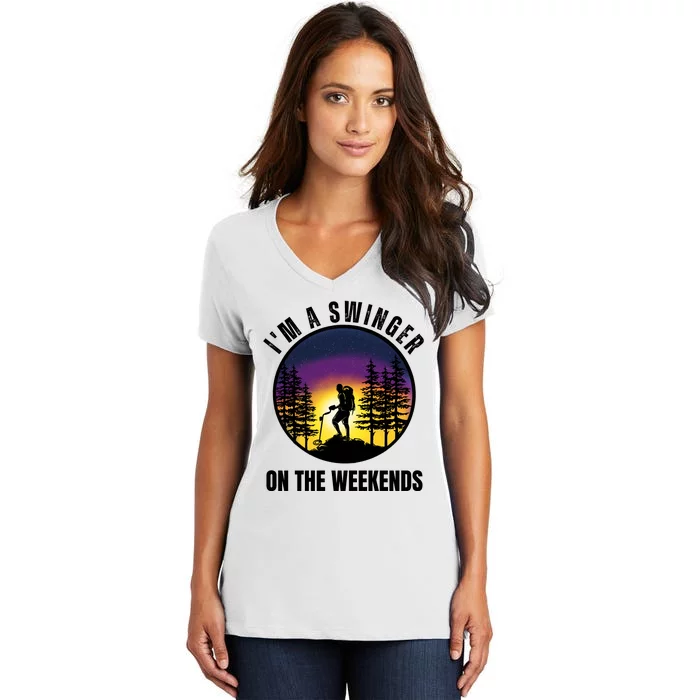 Im A Swinger On The Weekends Funny Metal Detectorist Women's V-Neck T-Shirt