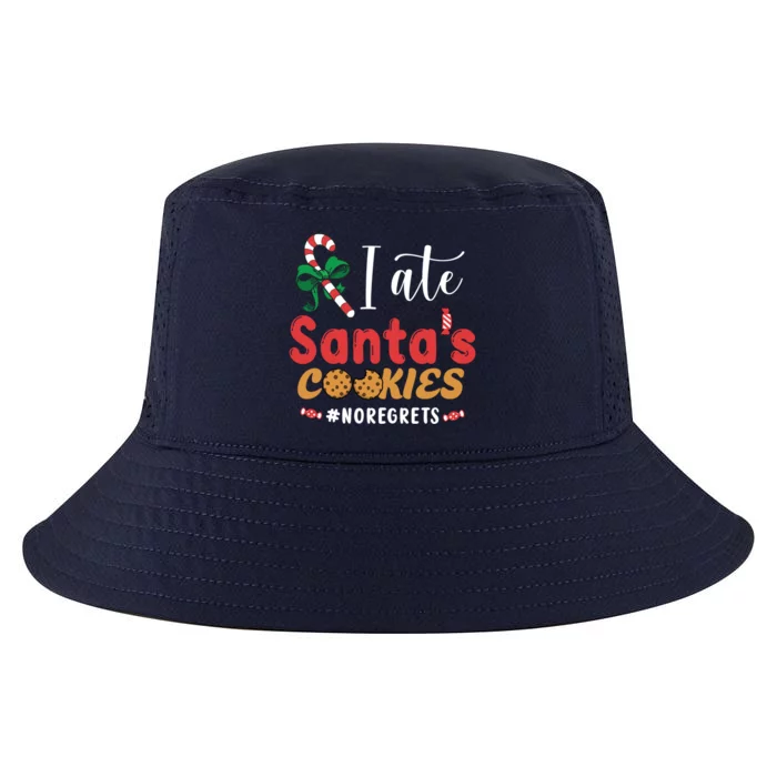 I Ate SantaS Cookies No Regrets Christmas SantaS Cookies Meaningful Gift Cool Comfort Performance Bucket Hat