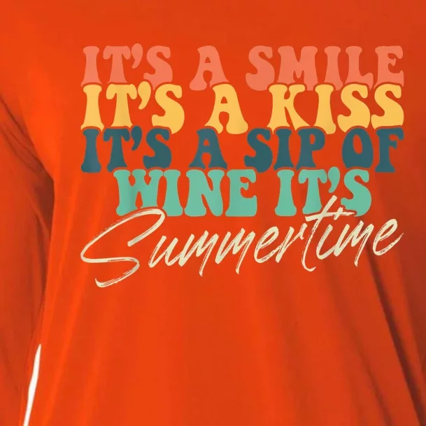 It's A Smile It's A Kiss It's A Sip Of Wine It's Summertime Cooling Performance Long Sleeve Crew