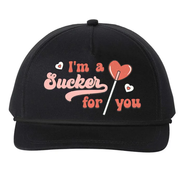 Im A Sucker For You Heart Lollipop Couple Matching Valentine Funny Gift Snapback Five-Panel Rope Hat