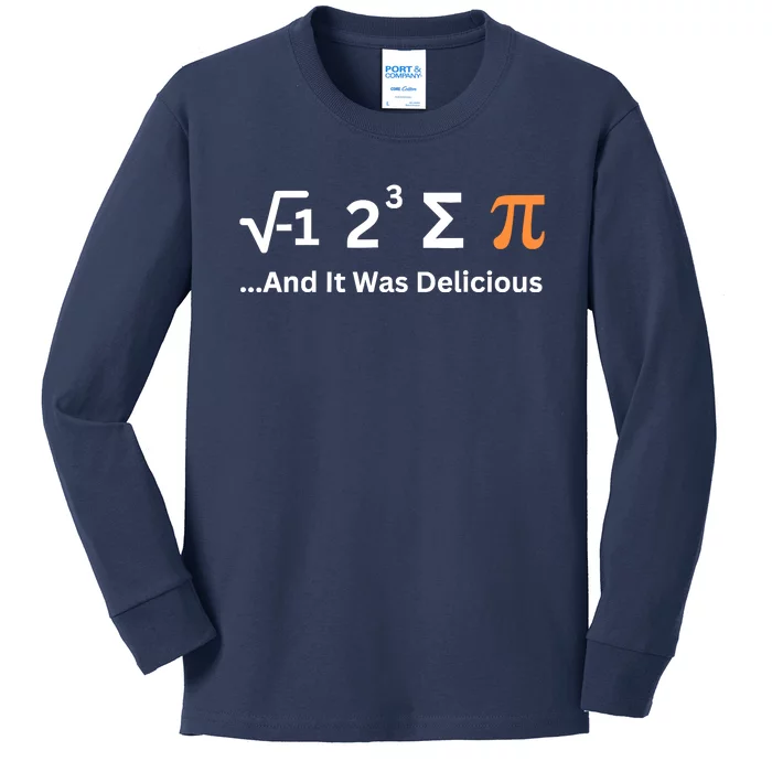 I Ate Some Pie And It Was Delicious Funny Joke Geek Pi Day Kids Long Sleeve Shirt