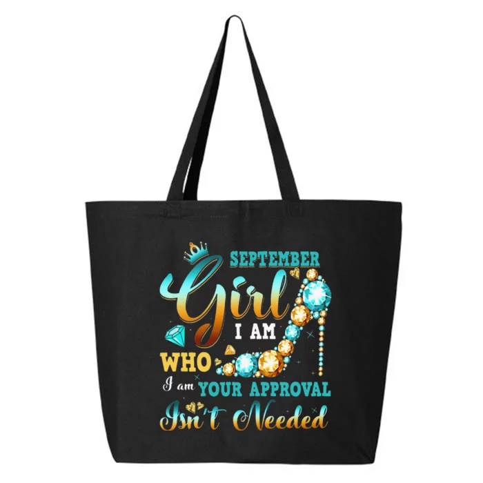 I'm A September Birthday I Am Who I Am Gifts 25L Jumbo Tote