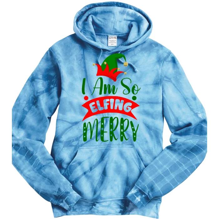 I Am So Elfing Merry Funny Christmas Elf Tie Dye Hoodie