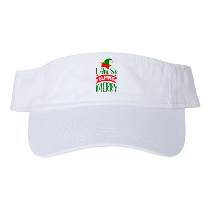 I Am So Elfing Merry Funny Christmas Elf Valucap Bio-Washed Visor