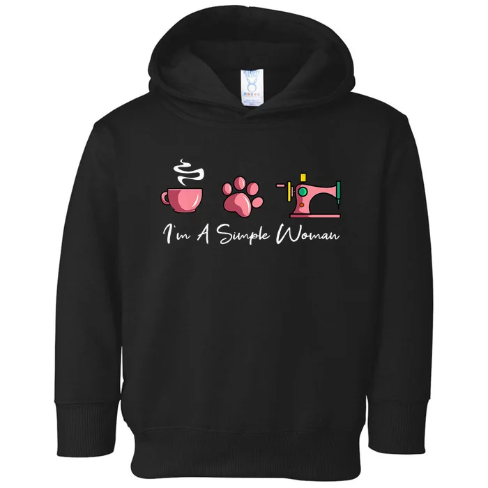 Im A Simple Woman Sewing Machine Womens Day Toddler Hoodie