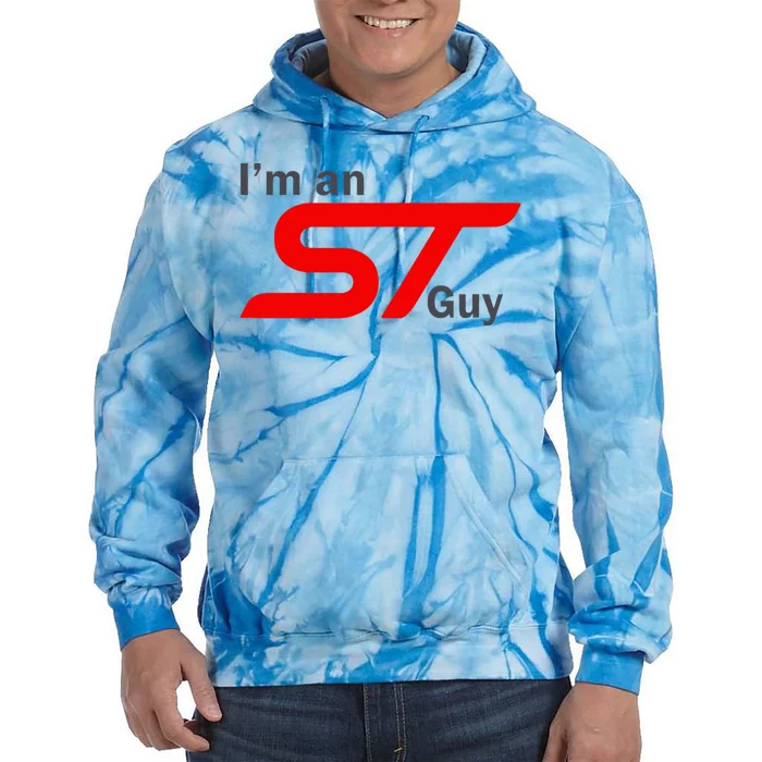 IM An St Guy Funny Car Enthusiast Design Tie Dye Hoodie