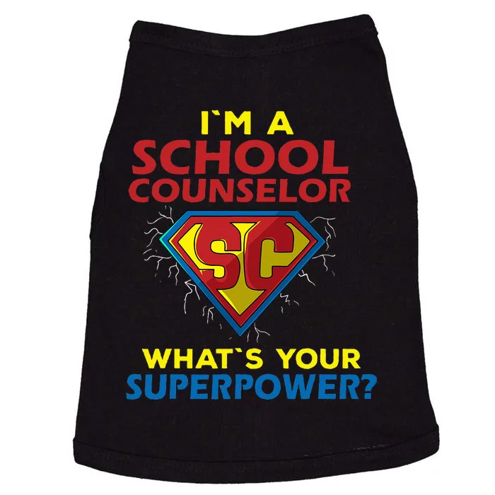 Im A School Counselor Whats Your Superpower Doggie Tank