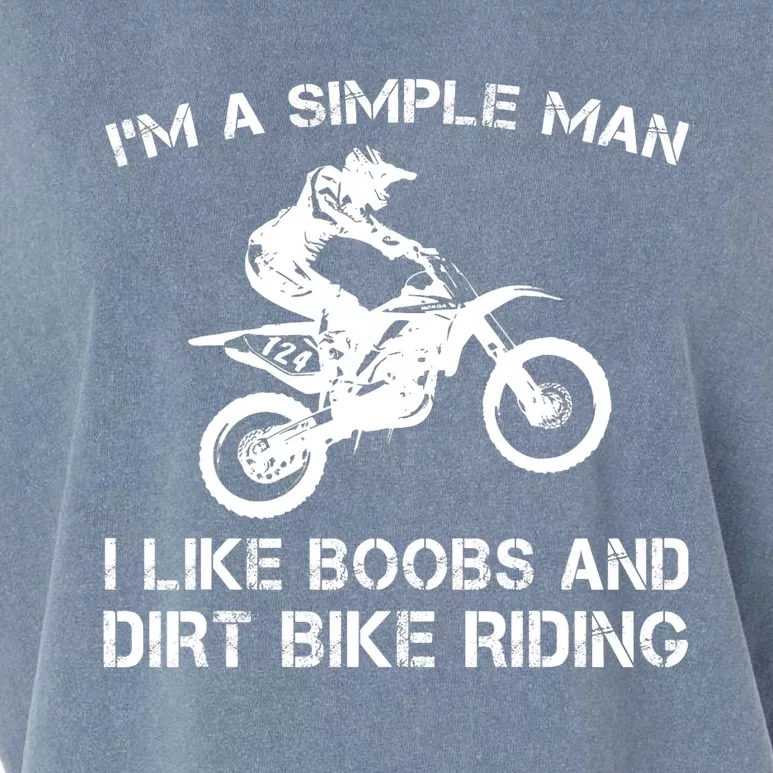 I'M A SIMPLE MAN I LIKE BOOBS AND DIRT BIKE RIDING Garment-Dyed Women's Muscle Tee