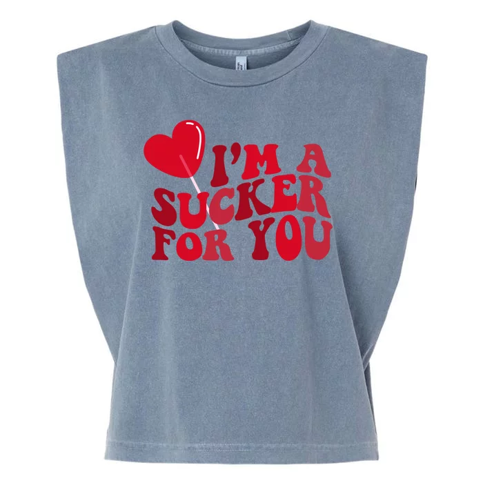 Im A Sucker For You Valentines Day Gift Retro Garment-Dyed Women's Muscle Tee