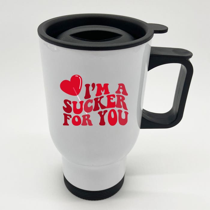 Im A Sucker For You Valentines Day Gift Retro Front & Back Stainless Steel Travel Mug