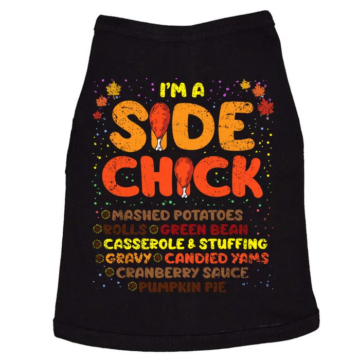 Im A Side Chick Thanksgiving Day Funny Turkey Leg Autumn Doggie Tank