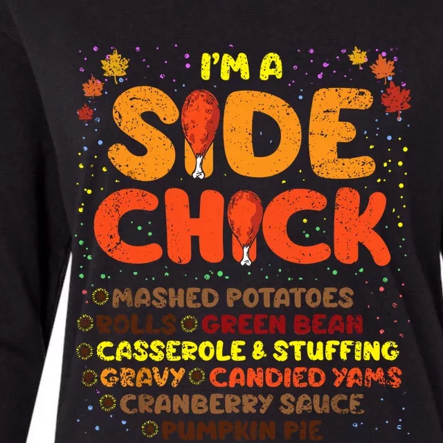 Im A Side Chick Thanksgiving Day Funny Turkey Leg Autumn Womens Cotton Relaxed Long Sleeve T-Shirt