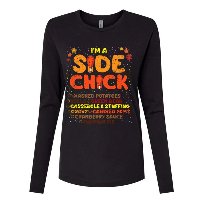 Im A Side Chick Thanksgiving Day Funny Turkey Leg Autumn Womens Cotton Relaxed Long Sleeve T-Shirt