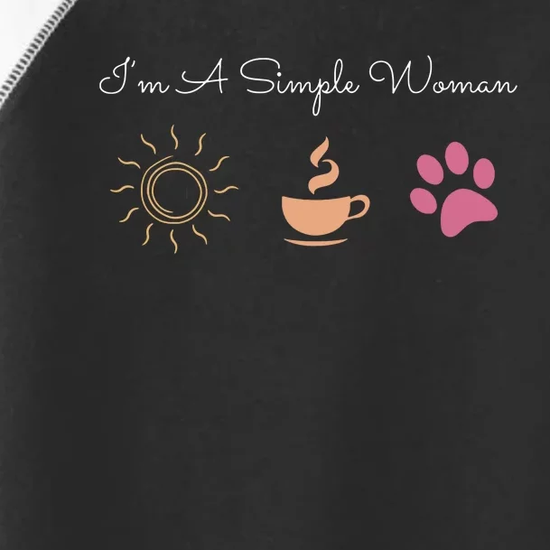 Im A Simple Woman I Love Coffee Sunshine Paw Dog Toddler Fine Jersey T-Shirt