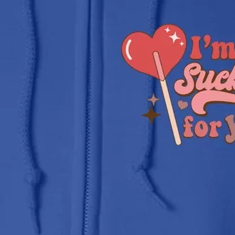 I’m A Sucker For You Funny Lollipop Valentine’s Day Gift Full Zip Hoodie