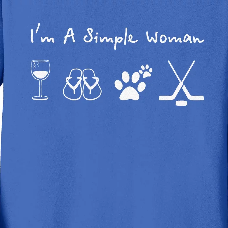 I'm A Simple Woman Love Wine Flip Flops Dogs Hockey Kids Long Sleeve Shirt