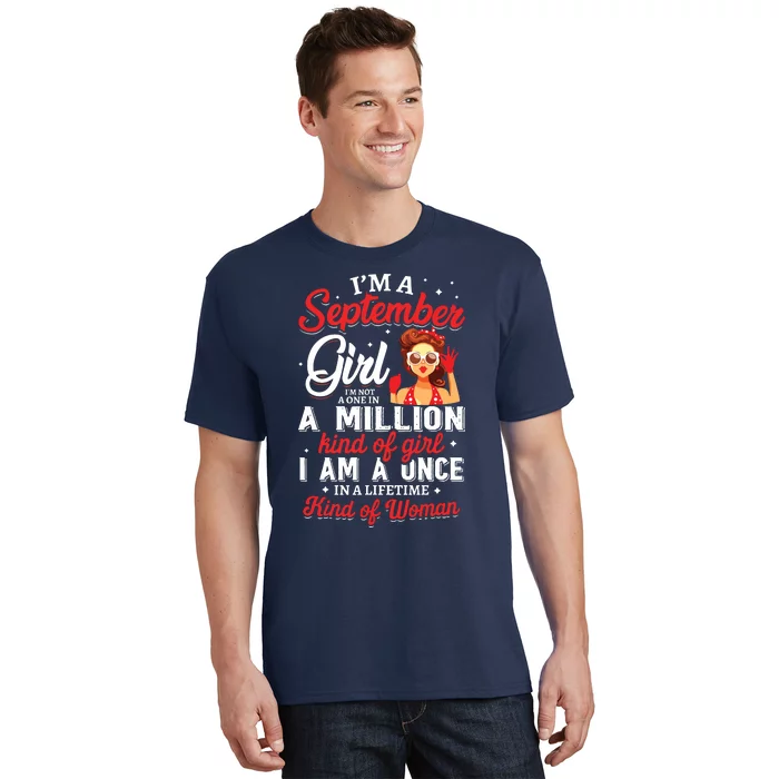 Im A September Girl Birthday Gifts T-Shirt