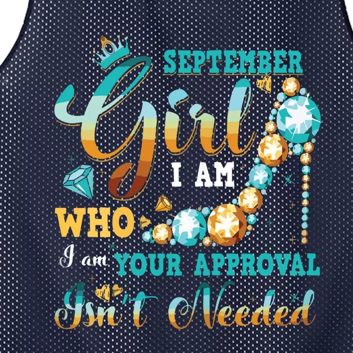 Im A September Girl Birthday Shirts I Am Who I Am Gifts Mesh Reversible Basketball Jersey Tank