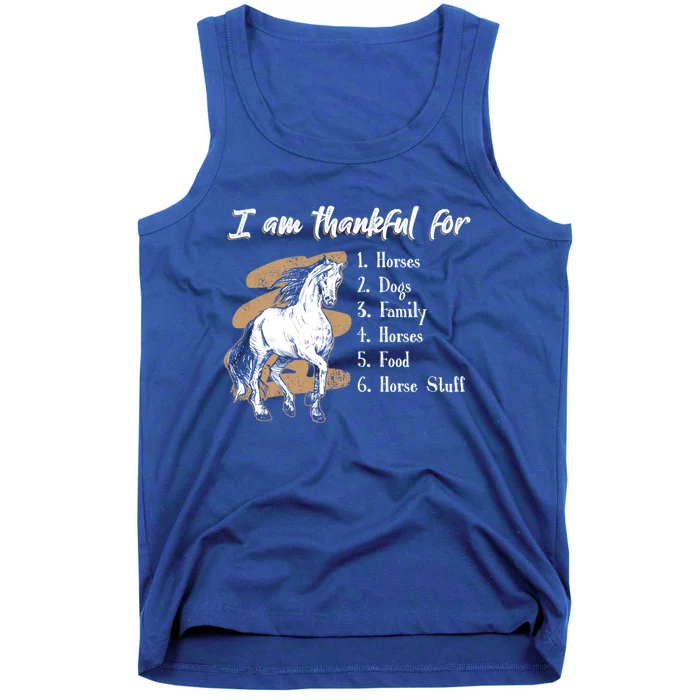 I Am Thankful For Horses Dogs Family Riding Horse Gift Tank Top